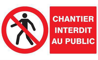 Panneau de chantier "Interdit au public" - 330x200 mm