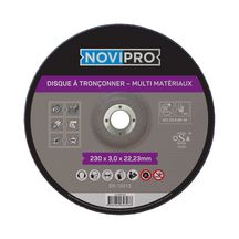 Disque à tronçonner les métaux / matériaux -Novipro- Diam 230x3x22,2