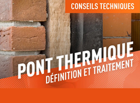 Les ponts thermiques